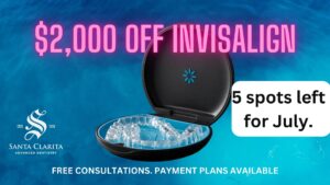 $2,000 Off Invisalign. 5 spots left for July 2023. What's Trending in Santa Clarita July 14, 2023