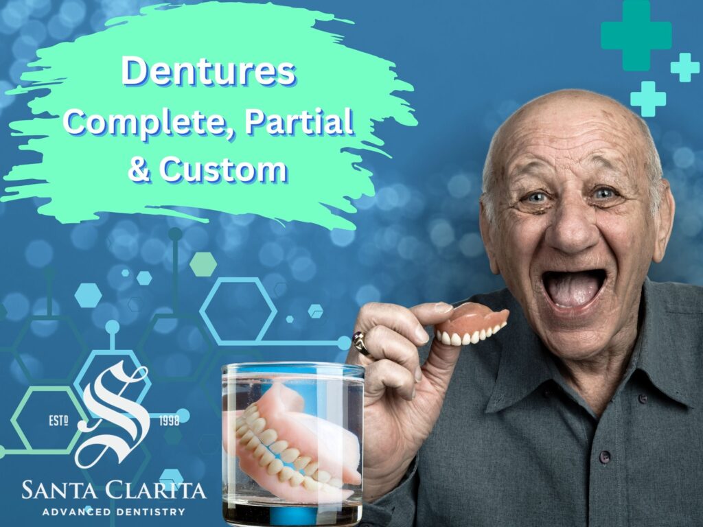 Santa Clarita Dentist - Dentures - Restorative Dentistry
